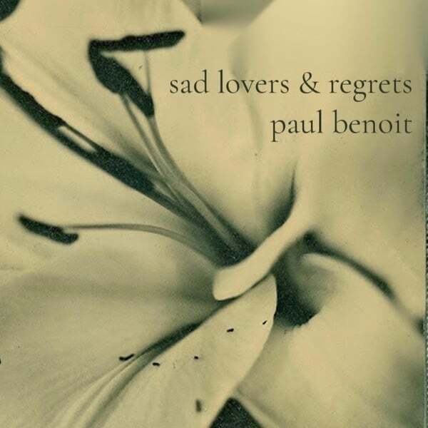 Cover art for Sad Lovers and Regrets